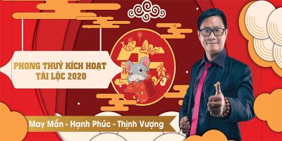 Phong thủy kích hoạt tài lộc 2020 - Phạm Minh Hoàng 